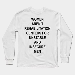 WOMEN ARENT REHABILITATION CENTERS Long Sleeve T-Shirt